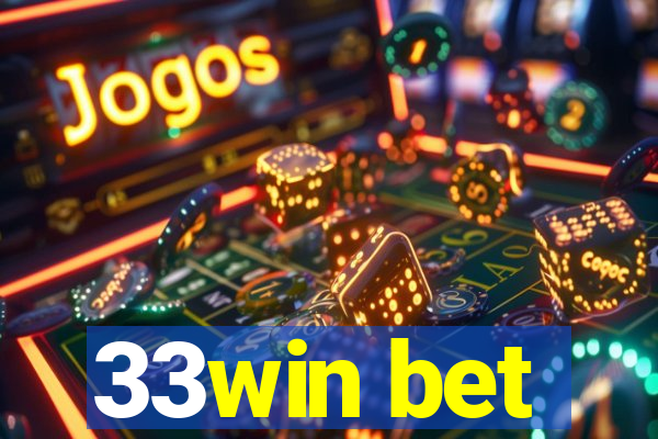 33win bet